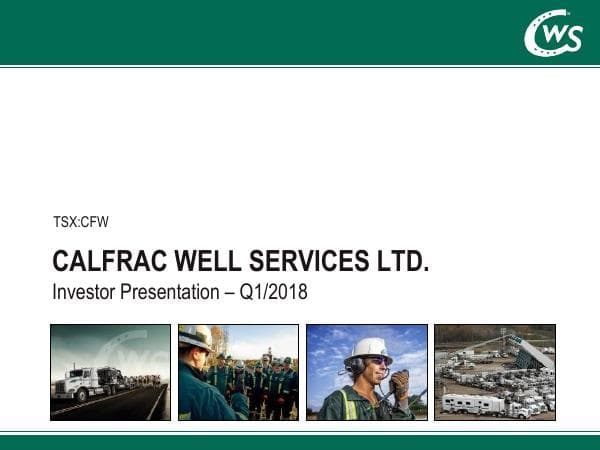 Calfrac+Corporate+Presentation+Q1+2018+-+Website