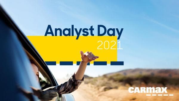CarMax-Analyst-Day-2021-Summary