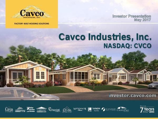 cavco_investor_presentation_data_presentation_may_2017_final