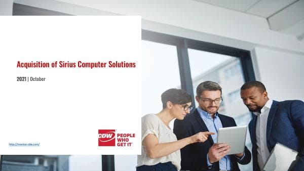 CDW-Sirius_Investor-Presentation_FINAL