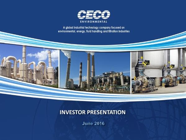 CECO_Investor_Deck_June_2016_