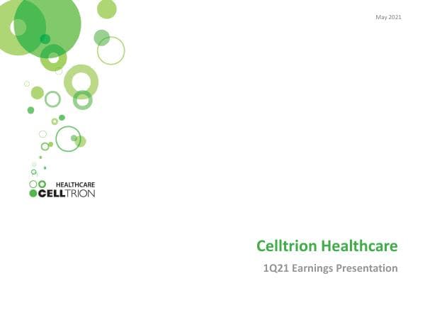 Celltrion%20Healthcare%201Q21%20IR%20material