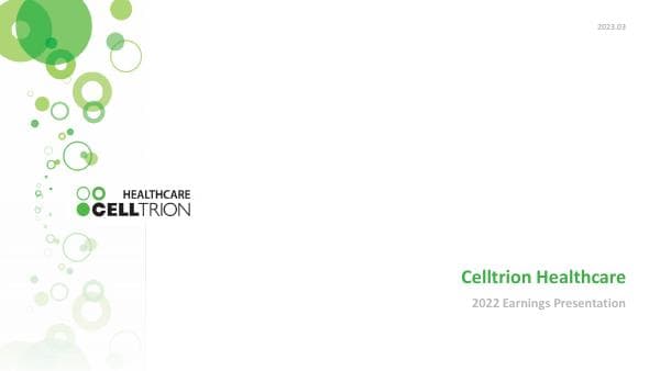 Celltrion%20Healthcare%204Q22%20IR%20material