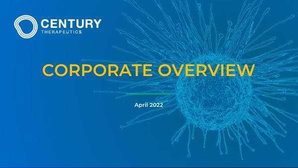 Century Therapeutics_April_2022_316_82316