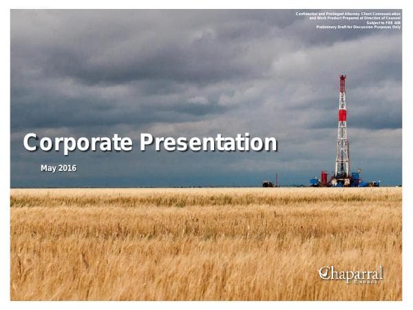 Chaparral+Energy+May+2016+Presentation