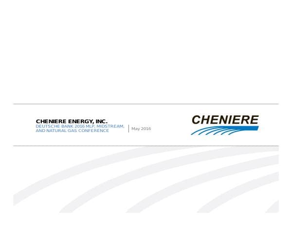 Cheniere_05_10_16_-_DB_Conference
