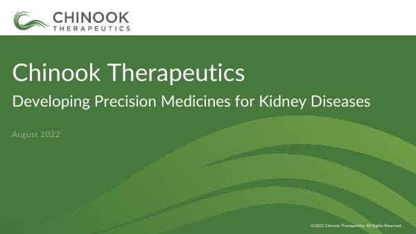 Chinook Therapeutics_August_2022_501_86501