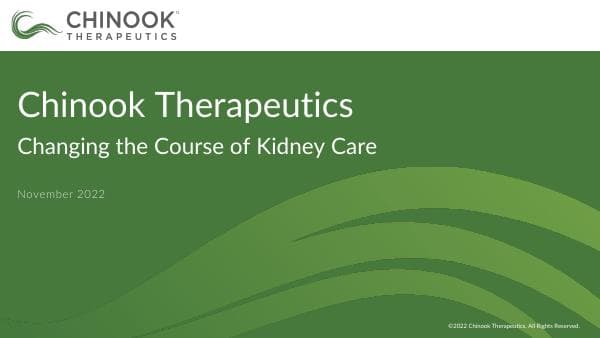 Chinook Therapeutics_November_2022_581_89581