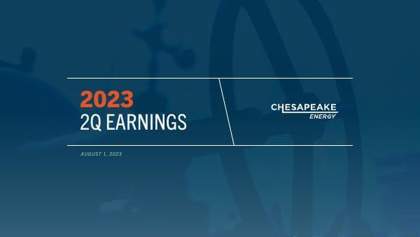 CHK_2Q23_Earnings_Presentation