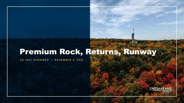 CHK_3Q22_Earnings_Presentation