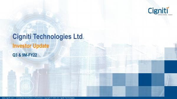 Cigniti_Technologies_Limited_Q39MFY22_Investor_Presentation