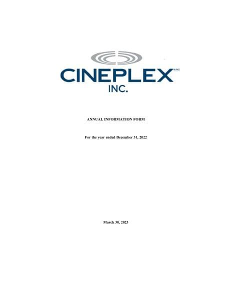 Cineplex%20Inc.%202023%20Annual%20Information%20Form
