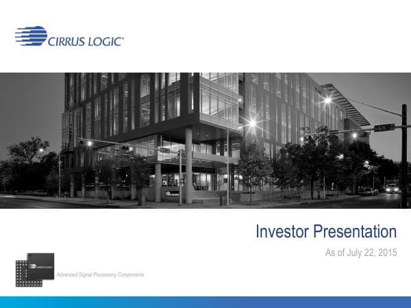 Cirrus-Logic-July-2015-IR-Presentation_Final