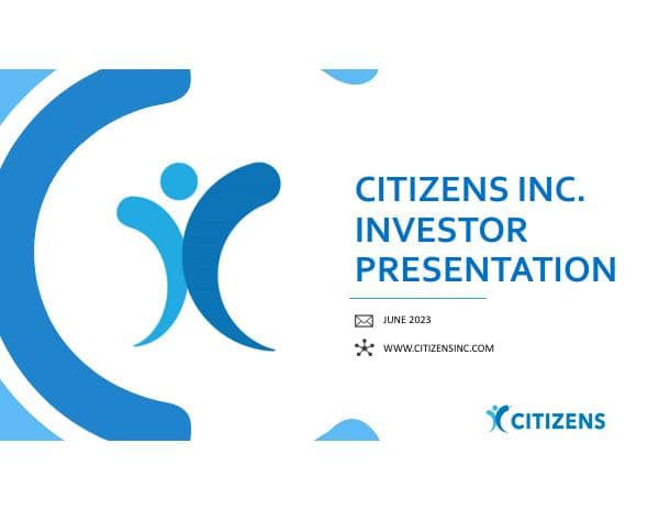 Citizens-Inc-Investor-Presentation_June-2023