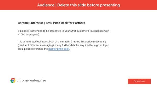 Cloud-Google_ChromeEnterprise_SMBPitchDeckforPartners_Q119