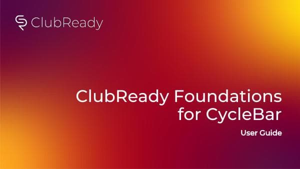 ClubReady_User_Guide_for_CycleBar