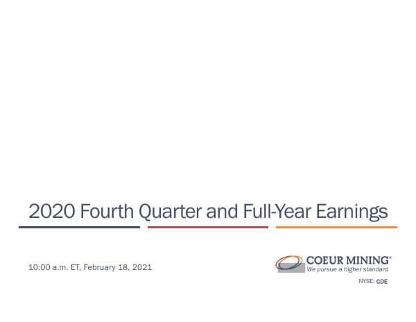 CoeurMiningInc_Presentation_02182021