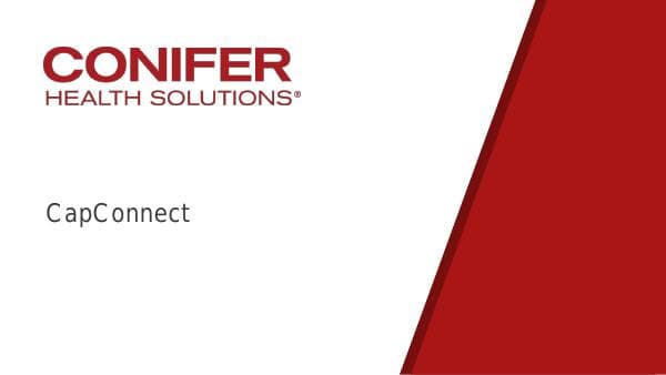 Conifer_Health_Solutions_CapConnect_Presentation