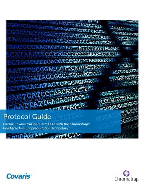 Covaris-Chromotrap_Protocol-Guide