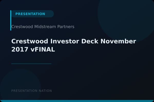 Crestwood-Investor-Deck_November-2017-vFINAL