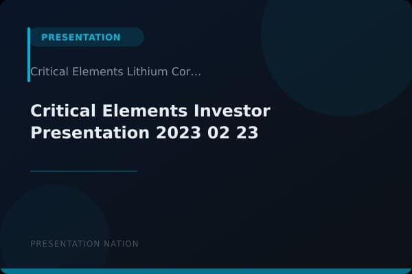 Critical_Elements-Investor_Presentation_2023_02_23