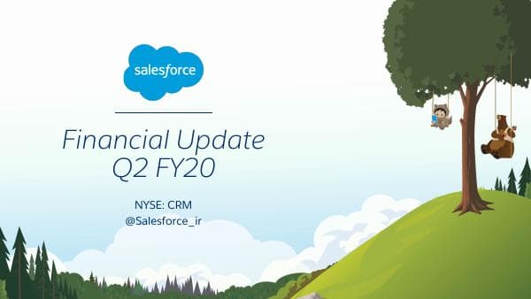 CRM-Q2-FY20-Earnings-Presentation