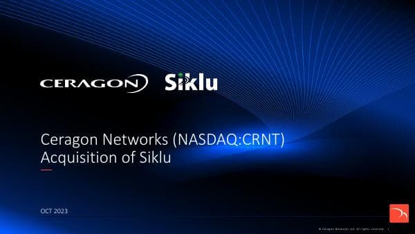 CRNT_Investor_PPT_Siklu_Acquisition
