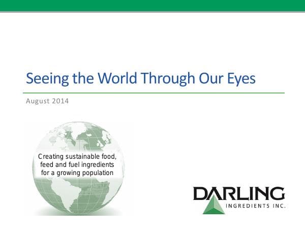 Darling%20Ingredients%20Investor%20Presentation%20Aug%202014