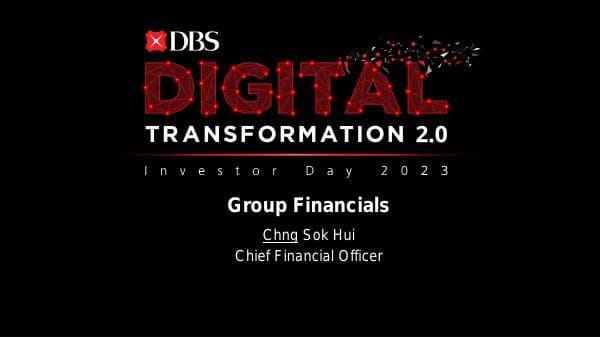 DBSInvestorDay2023_02_GroupFinancials