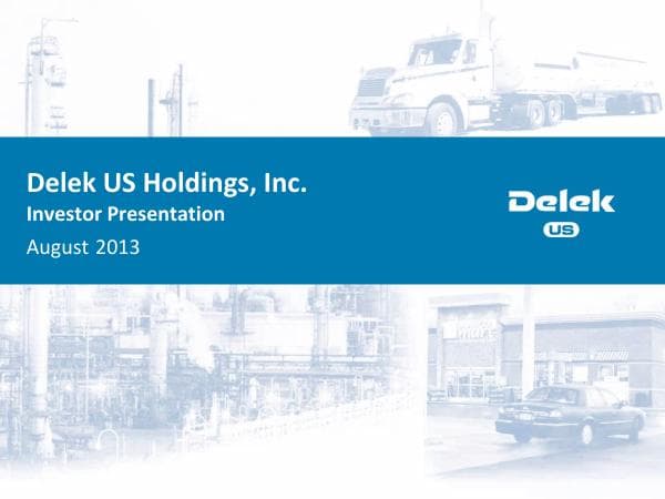 Delek%20US%20-%20IR%20Marketing%20August%202013