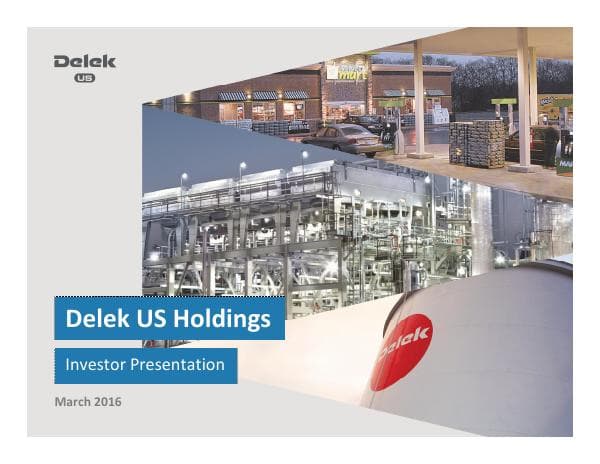 Delek%20US%20-%20IR%20Marketing%20March%202016%20FINAL%20196835.PDF