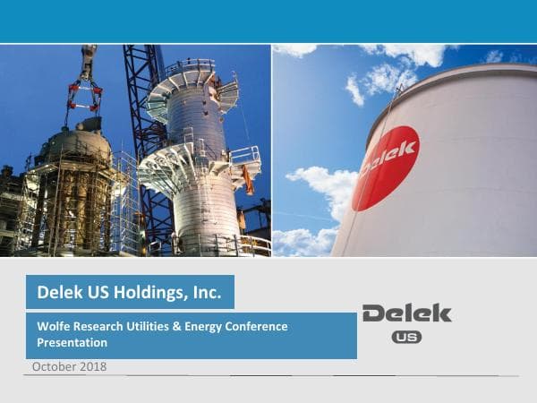 Delek%20US%20-%20IR%20Marketing%20Wolfe%20October%202018%20FINAL