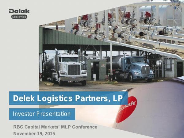DelekLogisticsPartners_Presentation%20RBC%20MLP%20%28November%202015%29%20FINAL