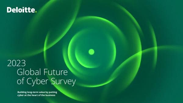 deloitte_future_of_cyber_2023