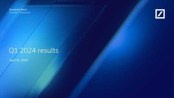Deutsche-Bank-Q1-2024-Presentation