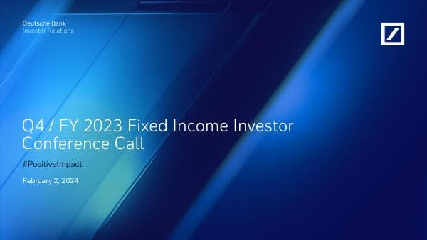 Deutsche-Bank-Q4-2023-Fixed-Income-Call