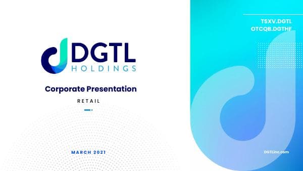 DGTL-Corporate-Presentation_Retail_For-Web_Final-1