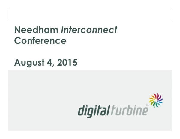 DigitalTurbine_Investor_Presentation_-_Needham_Conf_08