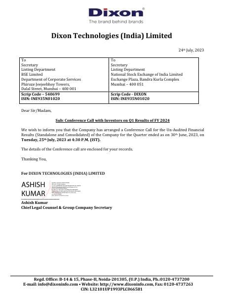 DIXON_24072023090525_Q1FY24ResultsConferenceCallIntimation