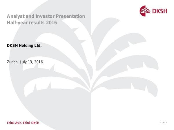 dksh_hy_2016_investor_presentation