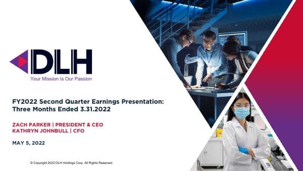 DLH%20Earnings%20Presentation%20FY22Q2