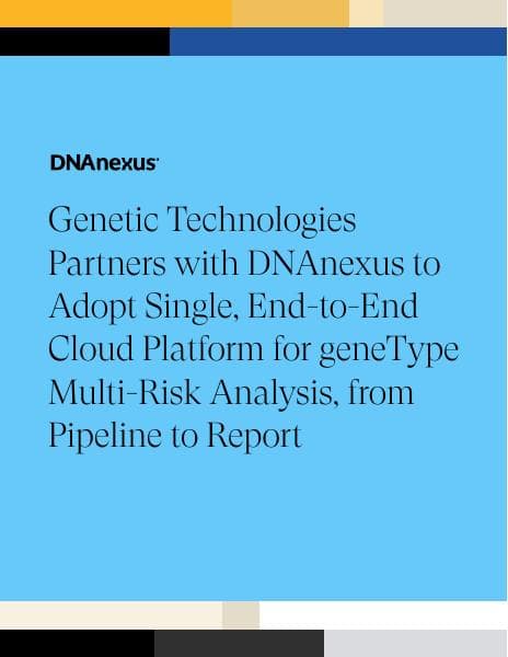 DNAnexus+GeneticTech-casestudy-V1