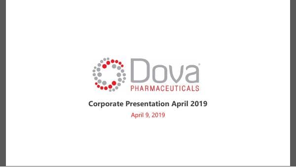 Dova Pharmaceuticals_April_2019_524_40524