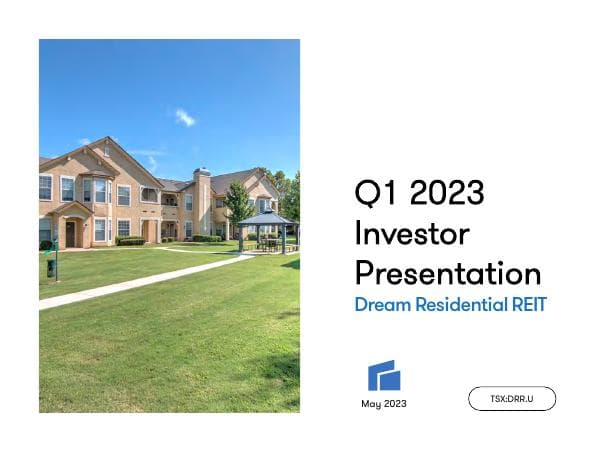 Dream-Residential-REIT-Q1-Presentation-Final