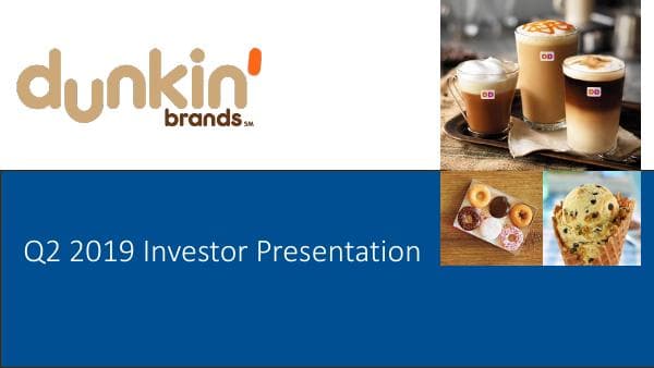 Dunkin' Brands Group_Q2 2019_597_44597
