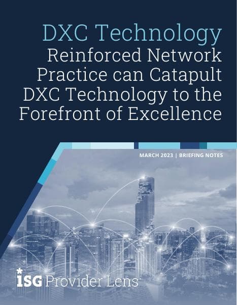 DXC%20Technology-ISG%20Briefing%20Notes%202023-03-21%20v1