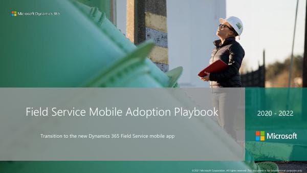 Dynamics%20365%20Field%20Service%20Mobile%20Adoption%20Playbook%20v2.4