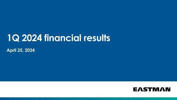 Eastman-1Q24-Slides