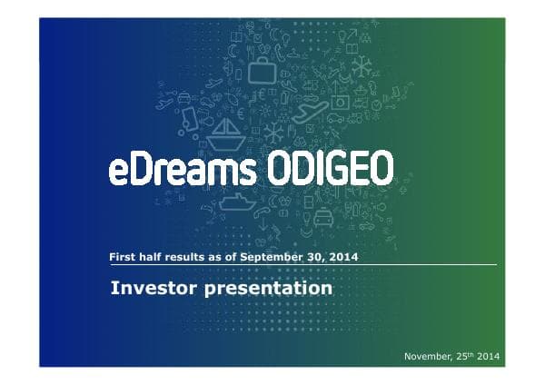 eDreams_ODIGEO_September_2014_Quarterly_Results-Webcast
