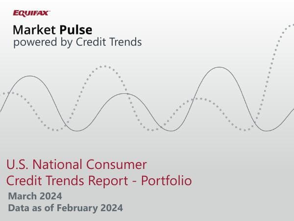 EFX_PortfolioCreditTrends_202402